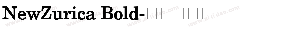 NewZurica Bold字体转换